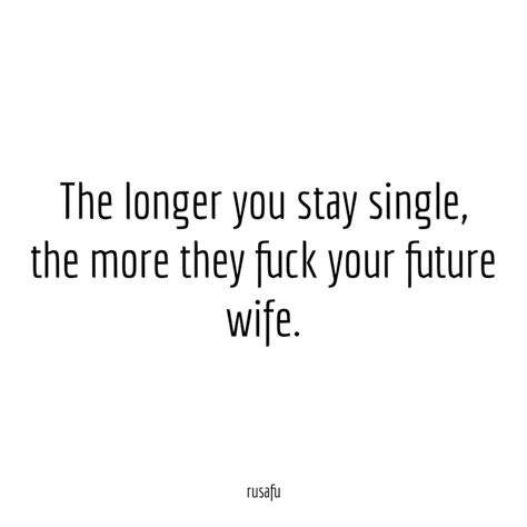 Being Single Quotes Rusafu