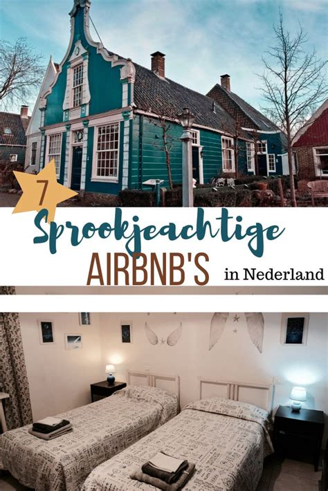 bijzondere airbnb appartementen  nederland   nederland reizen vakantie