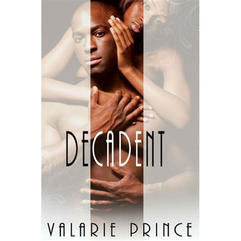 decadent  valarie prince extasy books