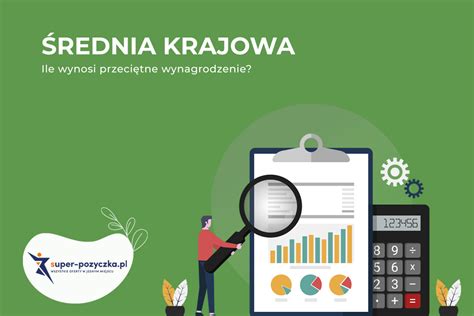 srednia krajowa   polsce ile wynosi srednie wynagrodzenie