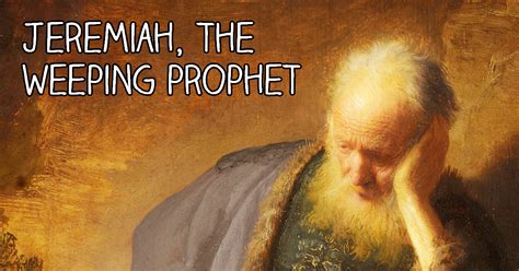 jeremiah  weeping prophet adamdcom