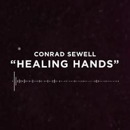 healing hands song lyrics    conrad sewell arranged  btmdays  smule social