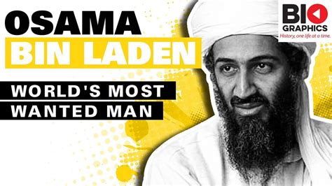 Osama Bin Laden Biography The World S Most Wanted Man