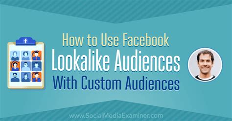 facebook lookalike audiences  custom audiences social