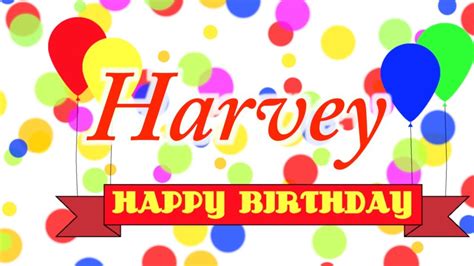 happy birthday harvey song youtube