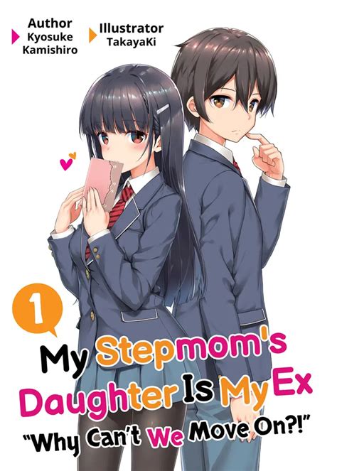 My Stepmoms Daughter Is My Ex Light Novel Manga Anime Planet