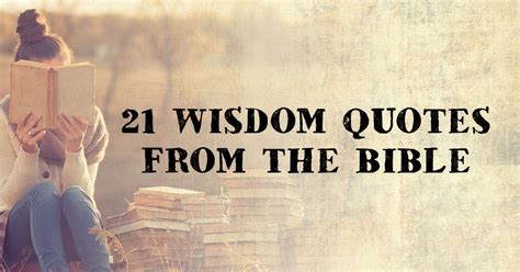 wisdom quotes   bible super important quotations