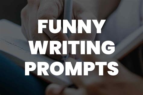 funny writing prompts  spark  imagination