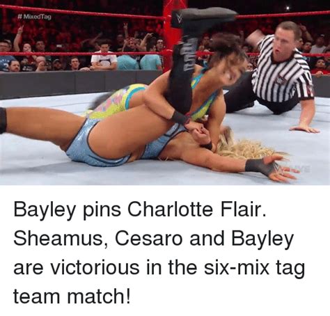 mixed tag bayley pins charlotte flair sheamus cesaro and bayley are victorious in the six mix