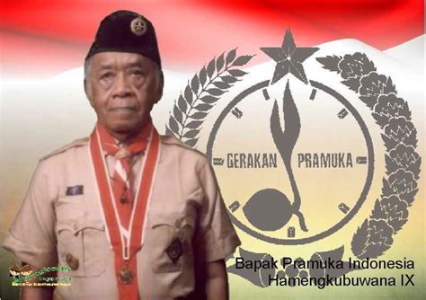 Bapak Pramuka Indonesia Sri Sultan Hamengku Buwono Ix