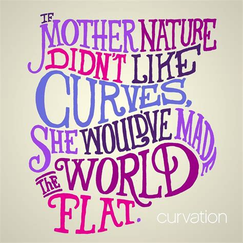 quotes about curvy women 47 quotes