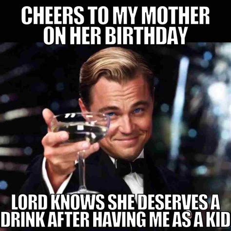 Top 152 Funny Mom Birthday Memes