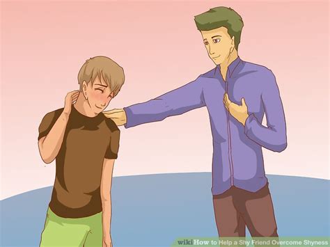 how to help a shy friend overcome shyness 7 steps with pictures