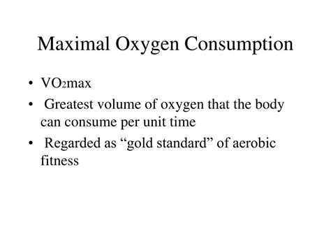 maximal oxygen consumption powerpoint