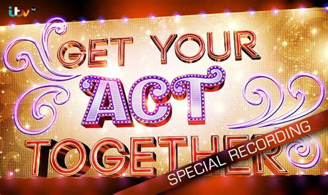 Book Tickets For Get Your Act Together Grand Finale Special Record