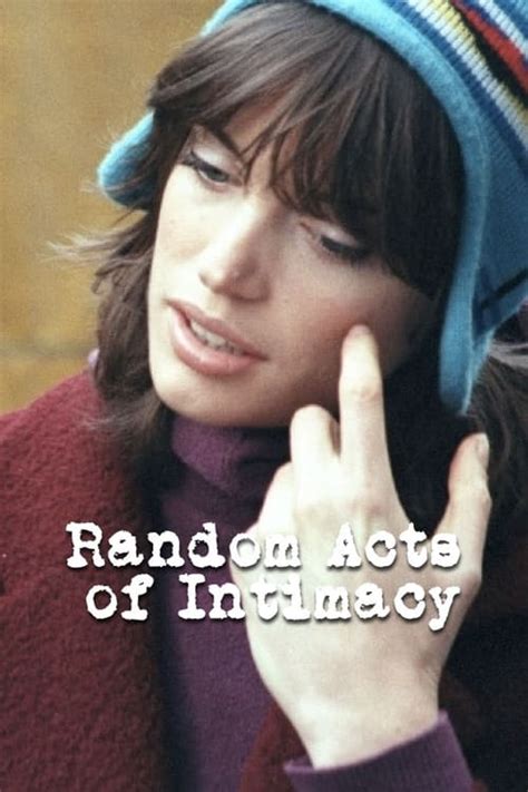 Random Acts Of Intimacy 1999 — The Movie Database Tmdb
