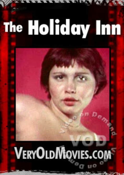 The Holiday Inn Veryoldmovies Unlimited Streaming At Adult Empire