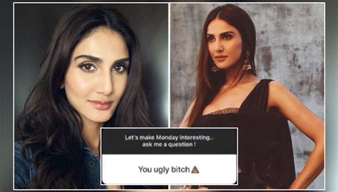 Vaani Kapoor Called Ugly B Ch By A Troll The Actress