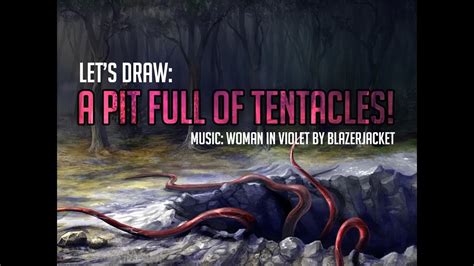 let s draw a pit full of tentacles [timelapse video