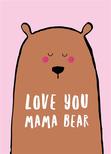 Love You Mama Bear Card Scribbler