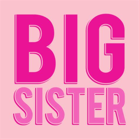 big sister big sister  shirt teepublic