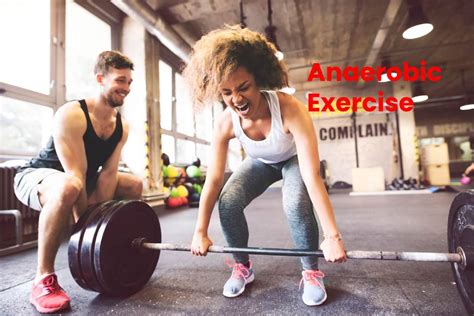 anaerobic exercise benefits tips  practicing