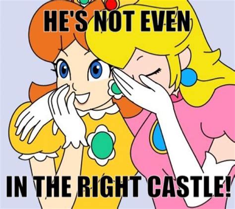 princess peach is in another castle with images mario memes super