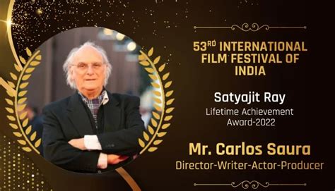 53rd Iffi Spanish Film Director And Writer Carlos Saura To Be Given