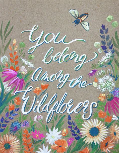 You Belong Among The Wildflowers Painting By Eleanor Rhinehart Fine