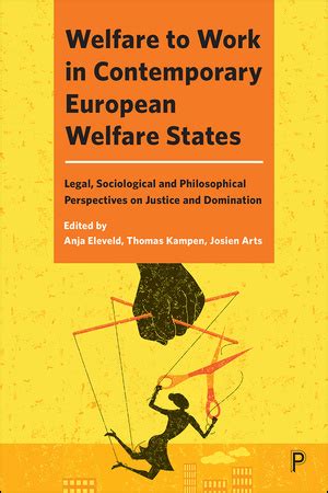 bristol university press welfare  work  contemporary european welfare states legal