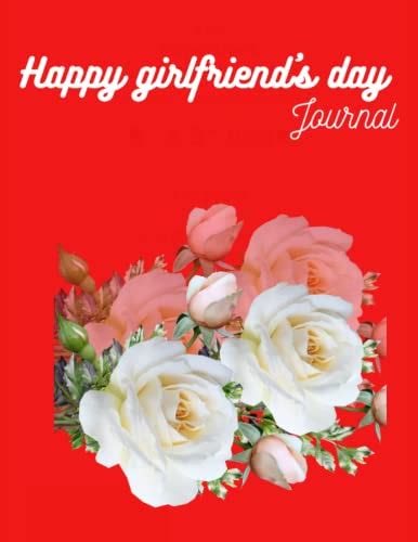 happy girlfriend s day by helen williams goodreads