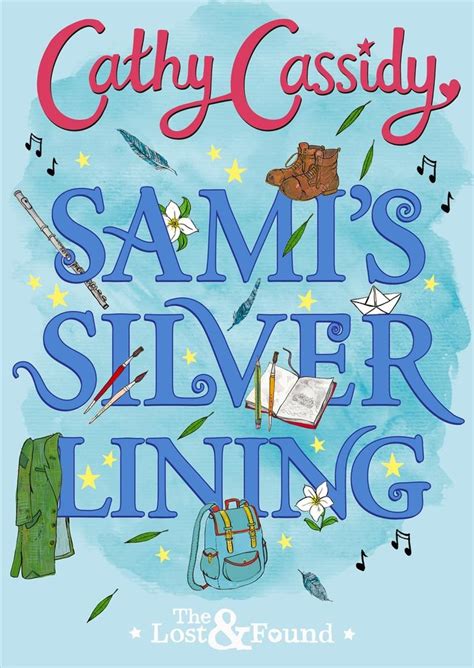 buy sami s silver lining the lost and found book two by cathy cassidy