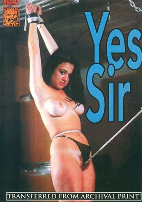 Yes Sir Historic Erotica Unlimited Streaming At Adult