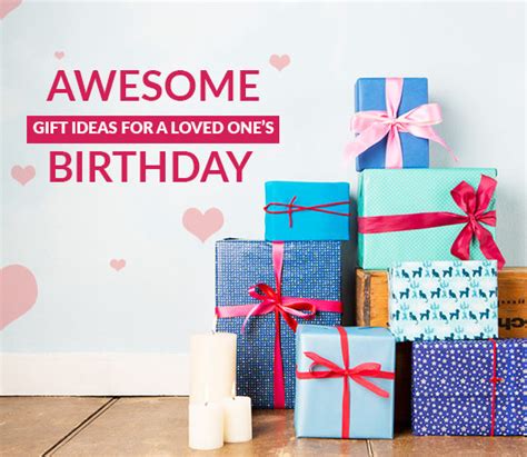 awesome gift ideas   loved  birthdaycashkaro blog cashkaro blog