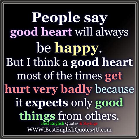 people  good heart    happy  english quotes sayings