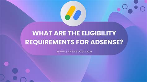 eligibility requirements  adsense part