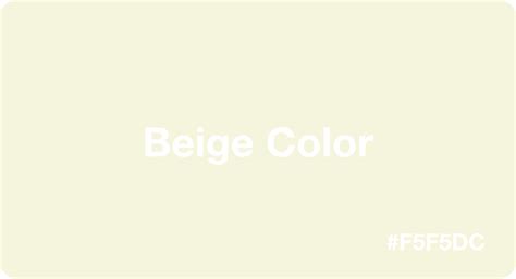 Beige Color Hex Code F5f5dc