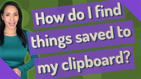 find  saved   clipboard youtube
