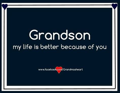 I Love You Peyton With All My Heart ♡ Grandson Quotes Quotes About