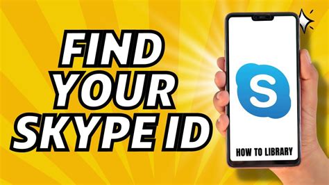 how to find your skype id quick and easy youtube