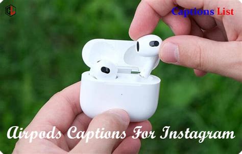 perfect airpods captions  instagram  quotes