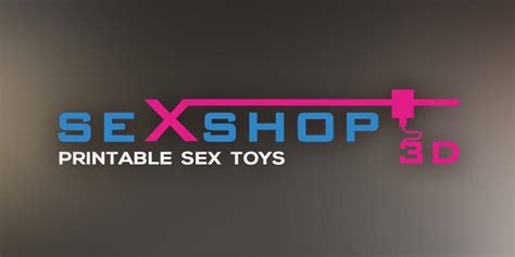 Sexshop3d Shows Us How To Make That 3d Printed Sex Toy Safe 3dprint