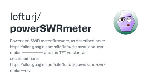 github lofturjpowerswrmeter power  swr meter firmware