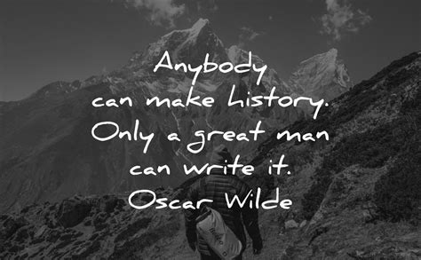 historical quotes inspirational history quotes  inspiring