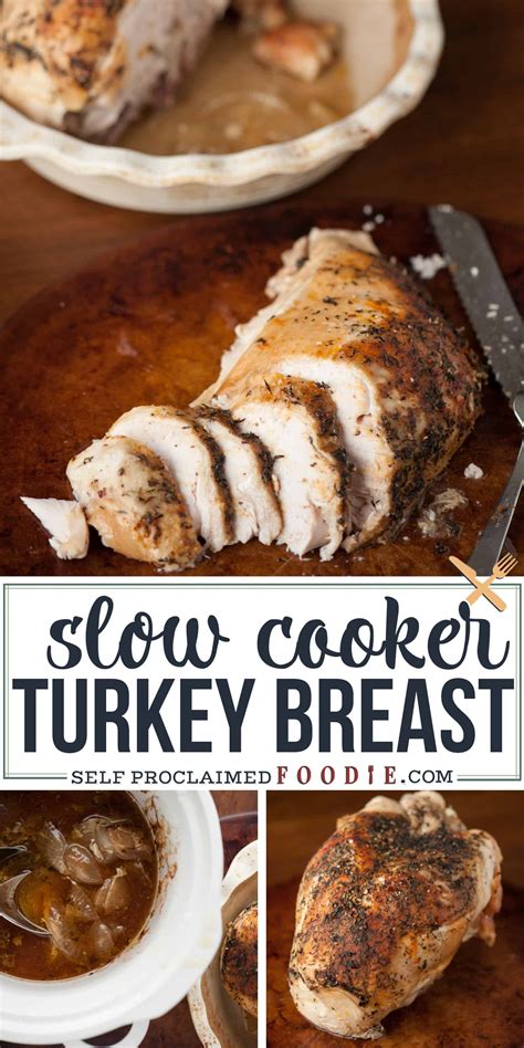 slow cooker turkey breast recipe and video self proclaimed foodie