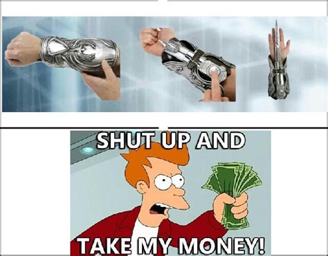 Shut Up Take My Money Meme By Crazed99 Memedroid