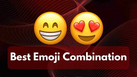 emoji combinations express  style