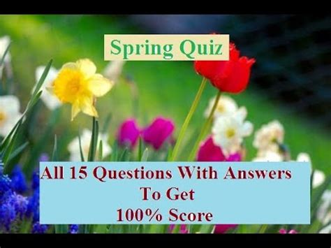 spring quiz answers quizfactory spring trivia quiz   score