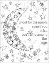 Coloring Pages Quote Teens Quotes Inspirational Printable Adults Moon Positive Adult Sheets Kids Colouring Book Cute Words Shoot Motivational Books sketch template
