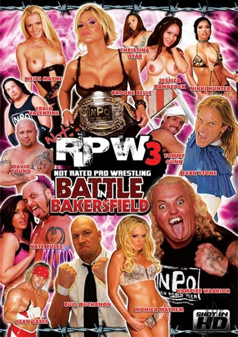 not rated pro wrestling 3 battle in bakersfield 2008 videos on demand adult dvd empire